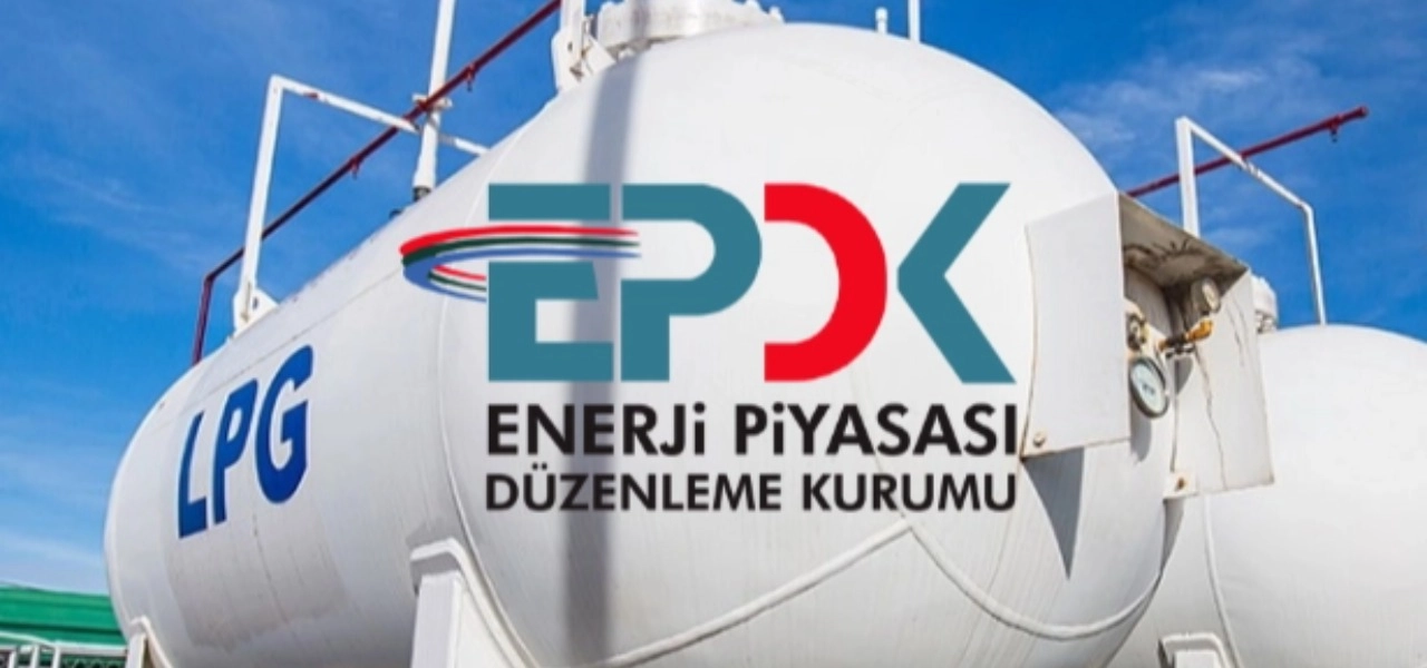 EPDK’dan LPG ticaretine yeni kural