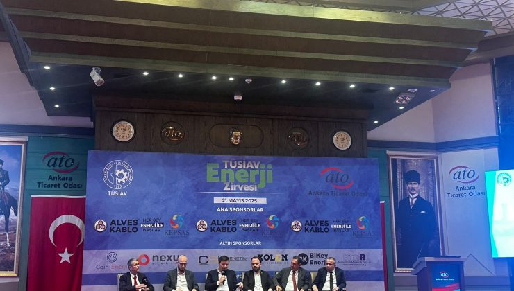 TÜSİAV Enerji Zirvesi Ankara’da gerçekleşti!
