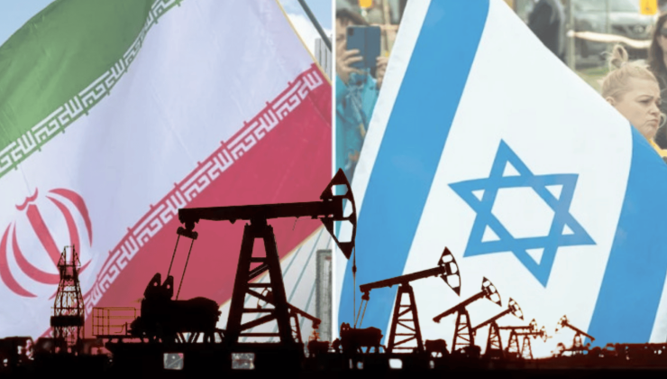 Enerji piyasaları İran-İsrail kriziyle sarsılıyor