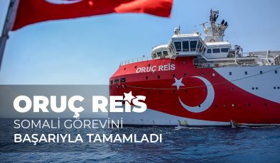 Oruç Reis Somali sularında tarih yazdı